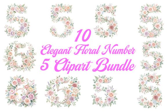 Elegant Floral Number 5 Clipart Bundle: Graphics & Illustrations