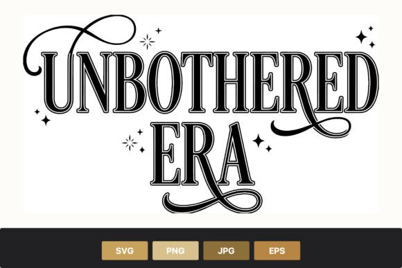 Unbothered Era Serif Lettering Black: Graphics & Illustrations