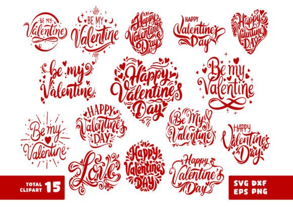 Valentine Day Quote Cut File Bundle: Graphics & Illustrations